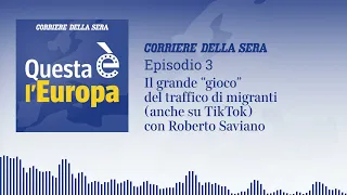 Questa è l'Europa - Episodio 3 - Sofia, il grande “gioco” della tratta di migranti (con R. Saviano)