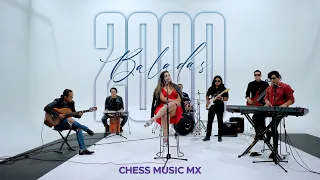 Chess- medley Baladas 2000´s ,el tiempo de ti / algo más / por besarte / pero me acuerdo de ti