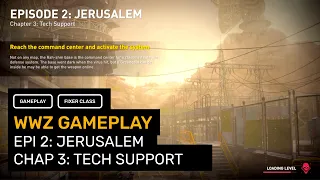 WORLD WAR Z - EP.2 JERUSALEM CH.3 - TECH SUPPORT - WALKTHROUGH / GAMEPLAY / NO COMMENTARY