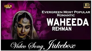 Evergreen Most Popular Romantic Waheeda Rehman Song's Video Songs Jukebox -  (HD) Hindi Old Songs.