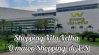 Shopping Vila Velha,o maior shopping do E.S.