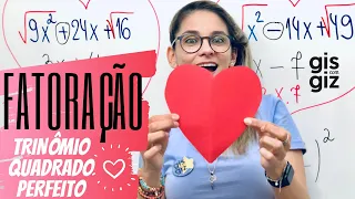 FATORAÇÃO  | TRINÔMIO QUADRADO PERFEITO| Aula 3 Prof. Gis/