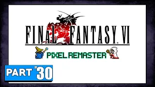 Final Fantasy 6 - PIXEL REMASTER - Part 30: Opera House / Doma Castle, Cyan's Nightmare