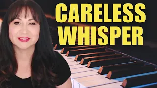 CARELESS WHISPER Easy/Intermediate Piano