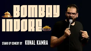 Bombay Indore | Stand-Up Comedy by Kunal Kamra