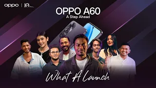 #OPPOA60 Launching