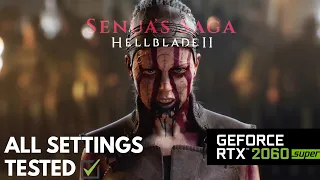 Senua’s Saga Hellblade 2 on RTX 2060 SUPER (1080p, DLSS)