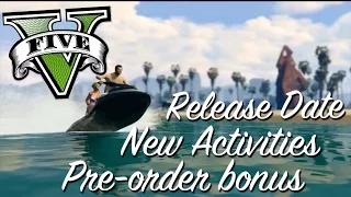 GTA 5 Next Gen Trailer #2: Release Date, Pre-order Bonus, New Activities, Weapons and More!