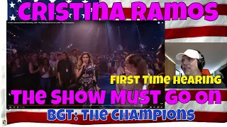 Cristina Ramos ROCKS  'The Show Must Go On' | BGT: The Champions - First Time hearing - REACTION