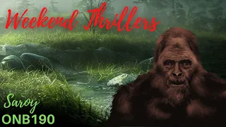 5 Bigfoot Stories ONB190 Mystery Terrifying True Story | (Strange But True Stories!)