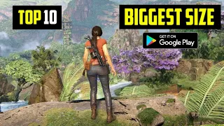 10 BIGGEST SIZE GAMES for Android & iOS 2021 | HIGH GRAPHICS Games For ANDROID