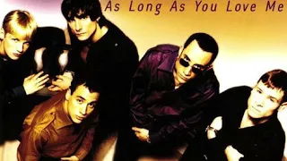 Backstreet Boys - As Long As You Love Me (Single Version) (HQ Audio)