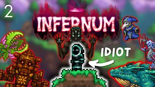 Can an IDIOT beat INFERNUM? | Part 2