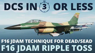 DCS F16 JDAM Toss - Ripple Technique - DCS in 3 Or Less