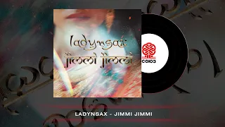 Ladynsax - Jimmy Jimmy (2023)