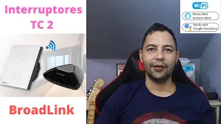 Broadlink TC2 + Broadlink rm pro conheça os Interruptores para Automação Residencial