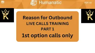 Reason for outbound || Live calls training || Part 1