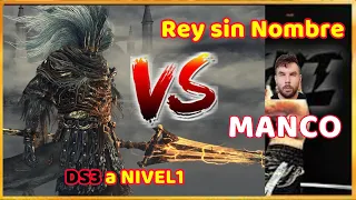 💥El REY VS El MANCO💪Rey sin nombre a nivel 1/ Dark souls 3/Como matar al Rey sin Nombre a nivel 1