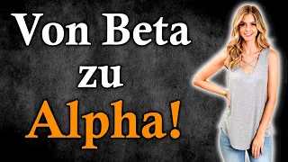 Wie man zum Alpha Mann wird! [Alpha Mann Eigenschaften, Überfluss Mentalität]