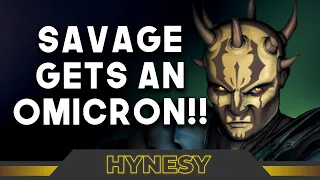 SAVAGE GETS AN OMICRON!! / ROGUE ACTIONS / STAR WARS : GALAXY OF HEROES