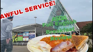 AWFUL SERVICE! Battle Of The Supermarket Full English Breakfasts! Episode 2: ASDA
