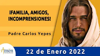 Evangelio De Hoy Sábado 22 Enero 2022 l Padre Carlos Yepes l Biblia l Marcos 3,20-21 | Católica