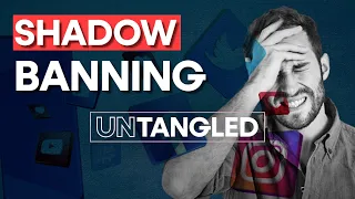 What is a shadow ban? | Untangled