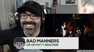 Bad Manners - LIP UP FATTY Reaction