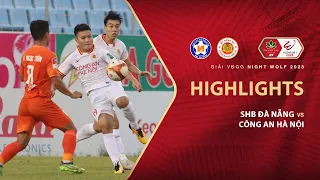 HIGHLIGHTS: SHB ĐÀ NẴNG - CÔNG AN HÀ NỘI | FILIP NGUYỄN, VĂN BIỂU CẢN PHÁ XUẤT THẦN, KẾT QUẢ BẤT NGỜ