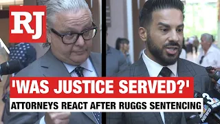 'Was justice served?': Attorneys speak after Ruggs sentencing