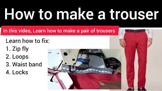 How to make a Trouser | fixing zip fly, belt, waist band, loops, locks