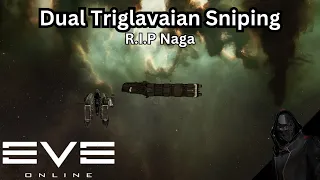 EVE Online - Dual Naga Triglavian Sniping