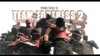 Team Fortress 2 Phonk Theme 1 Hour