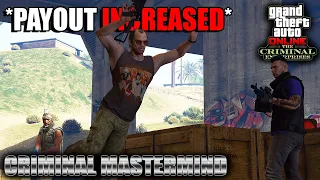 GTA Online Criminal Mastermind | Series A Funding Heist "Payout Increased"