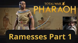 Let the Game Begin! - Total War: Pharaoh - Ramesses Part 1