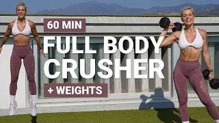 60 MIN FULL BODY CRUSHER WORKOUT | 3 Circuits | No Repeat | Strength + HIIT | Super Sweaty