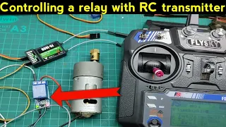 How to control A relay with RC transmitter || controlling relay with flysky transmitter ||