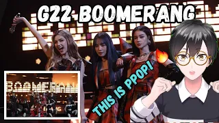 [VTuber Reaction] G22 - Boomerang Show it All Performance
