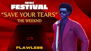 Save Your Tears - The Weeknd | EXPERT 100% VOCALS (122,829) - Fortnite Festival