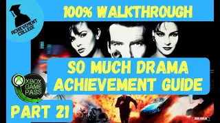 Goldeneye So Much Drama Achievement Guide - 100% Walkthrough Part 21