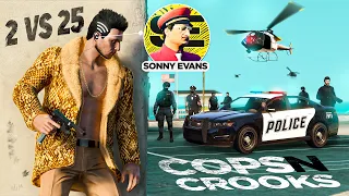 2 v 25 - Cops n Crooks With @SonnyFnEvans and DarkViperAU