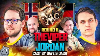 NAC 4 - TheViper vs JorDan - DASH and DAVE casting