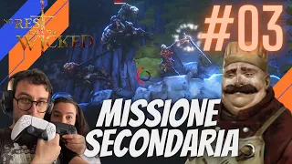 La PRIMA MISSIONE SECONDARIA e LE TAGLIE  ! NO REST FOR THE WICKED - GAMEPLAY ITA EP.3