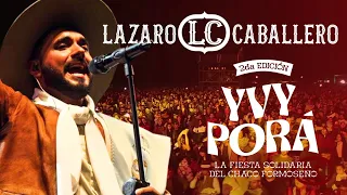 Lázaro Caballero - Show Ivy Pora 2022 (En vivo)