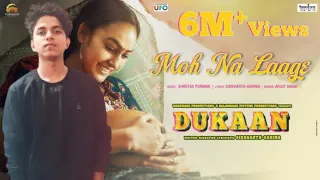 Moh Na Laage | Arijit Singh | cover by Dhiman √