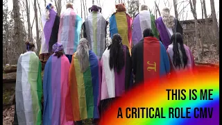 This Is Me - A Critical Role Pride CMV