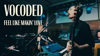 Feel Like Makin' Love with Vocoded Bass - Live Recording at UNDER DEER Lounge Shibuya