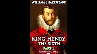 Plot summary, “Henry VI, Part 1” by William Shakespeare in 5 Minutes - Book Review