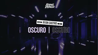 OSCURO | Instrumental Reggaeton | Ryan Castro Type Beat