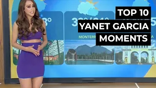 TOP 10 YANET GARCIA WEATHER TURNS